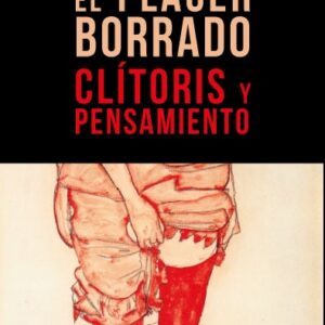 EL PLACER BORRADO
