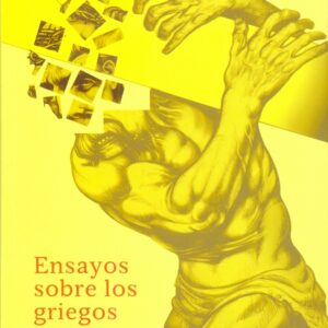 ENSAYOS SOBRE LOS GRIEGOS