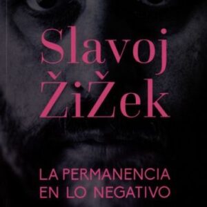 PERMANENCIA EN LO NEGATIVO, LA
