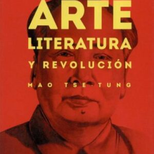 ARTE, LITERATURA Y REVOLUCION