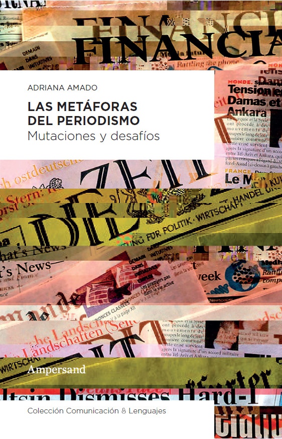 METAFORAS DEL PERIODISMO, LAS