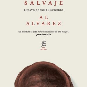 DIOS SALVAJE. ENSAYO SOBRE EL SUICIDIO, EL