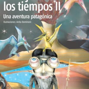 EL VIAJERO DE LOS TIEMPOS II
