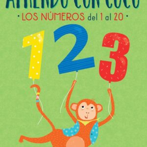 APRENDO CON COCO. LOS NÚMEROS DEL 1 AL 20