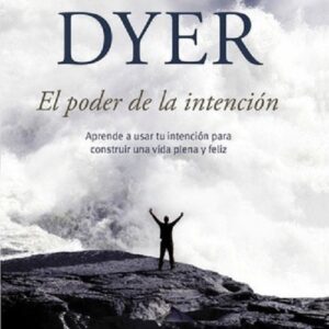 PODER DE LA INTENCION, EL (DB)