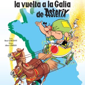 ASTERIX 05 - LA VUELTA A LA GALIA