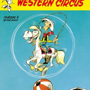 LUCKY LUKE 28. WESTERN CIRCUS
