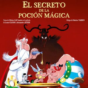 ASTERIX - EL SECRETO DE LA POCION MAGICA