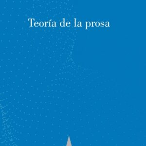 TEORIA DE LA PROSA