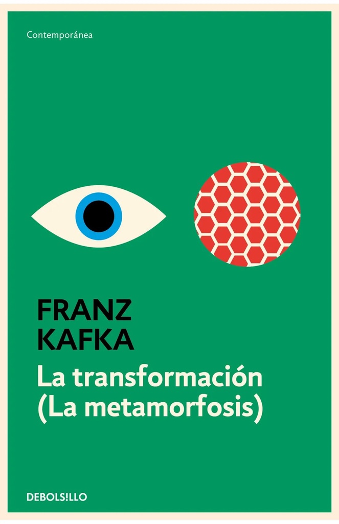 La transformación (La metamorfosis)