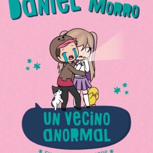 UN VECINO ANORMAL