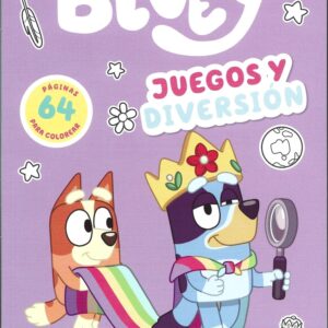 BLUEY. JUEGOS Y DIVERSION LIBRO PARA COLOREAR