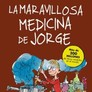 MARAVILLOSA MEDICINA DE JORGE, LA
