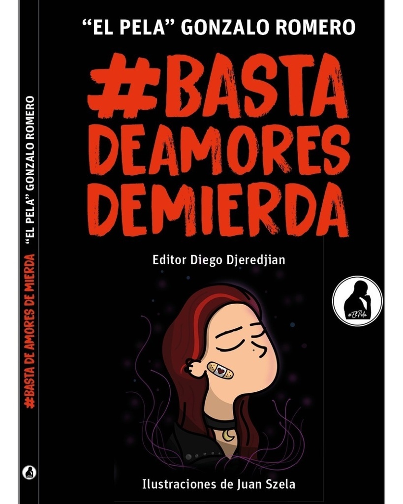 BASTA DE AMORES DE MIERDA