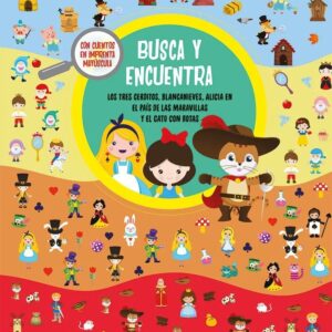 BUSCA Y ENCUENTRA. LOS TRES CERDITOS, ALICIA EN EL PAIS DE LAS MARAVILLAS Y EL GATO CON BOTAS