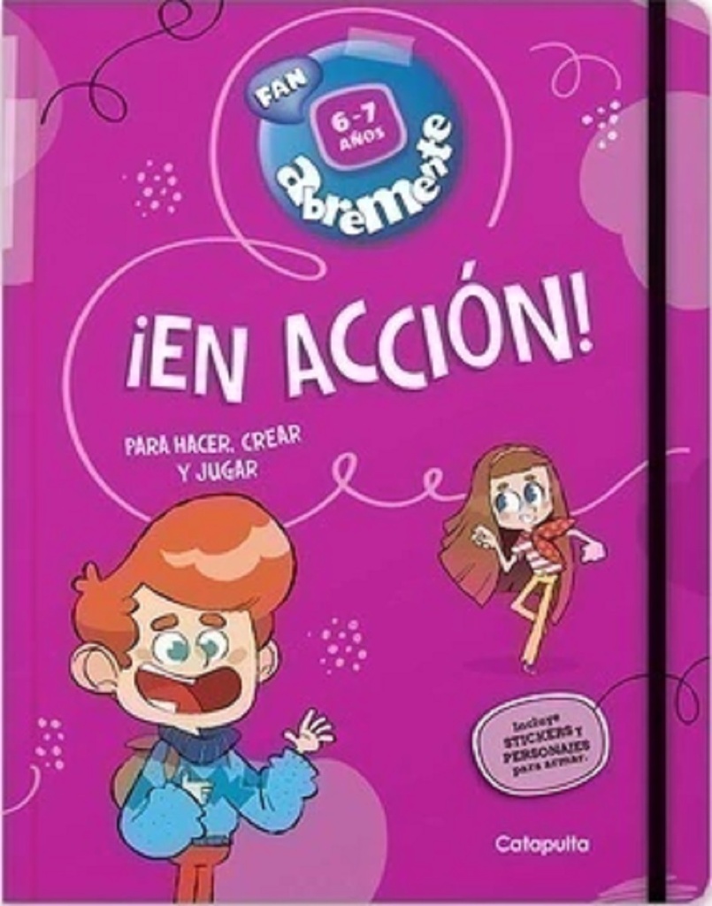 ABREMENTE FAN ¡EN ACCIÓN! 6-7 AÑOS