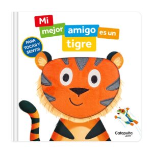 MI MEJOR AMIGO ES UN TIGRE