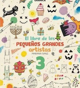 LIBRO DE LOS PEQUEÑOS GRANDES ARTISTAS 3