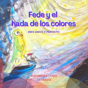 FEDE Y EL HADA DE LOS COLORES