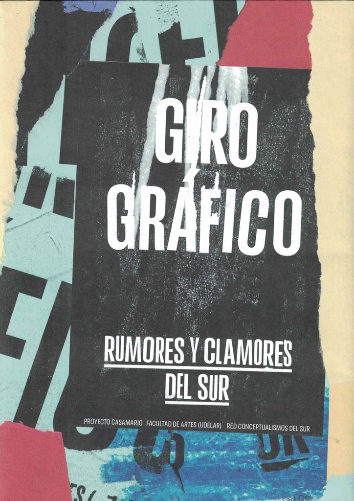 GIRO GRÁFICO. RUMORES Y CLAMORES DEL SUR