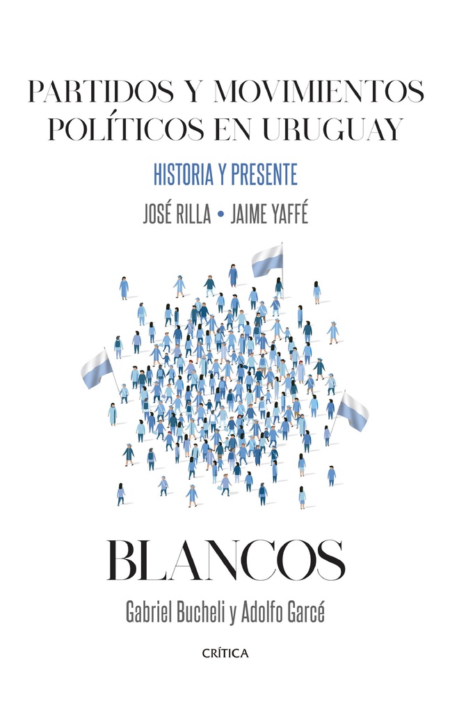BLANCOS – PARTIDOS Y MOVIMIENTOS POLITICOS EN URUGUAY