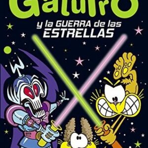 GATURRO 14, Y LA GUERRA DE LAS ESTRELLAS