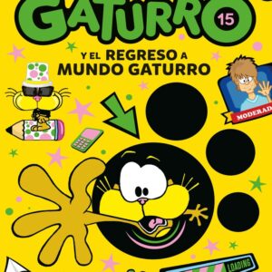GATURRO 15, Y EL REGRESO A MUNDO GATURRO
