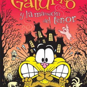 GATURRO 2, Y LA MANSION DEL TERROR