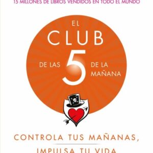 CLUB DE LAS 5 DE LA MAÑANA, EL