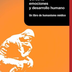 Cerebro, emociones y desarrollo humano