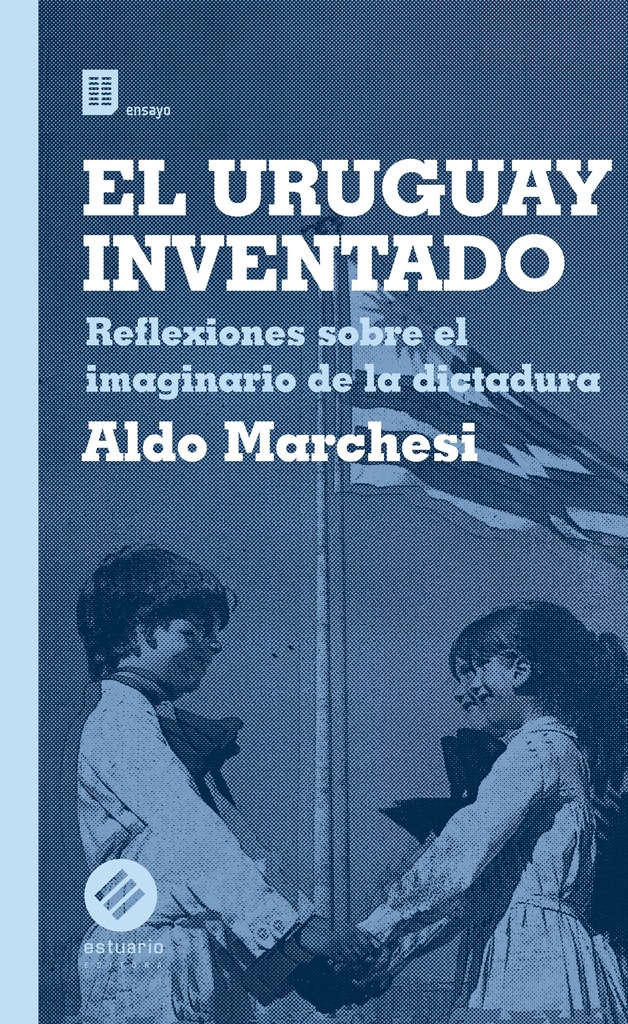 EL URUGUAY INVENTADO