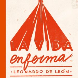 VIDA ENFERMA, LA