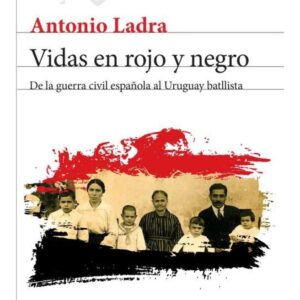 VIDAS EN ROJO Y NEGRO
