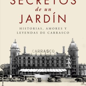 SECRETOS de un JARDÍN