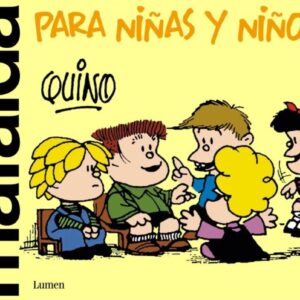 MAFALDA PARA NIÑOS Y NIÑAS