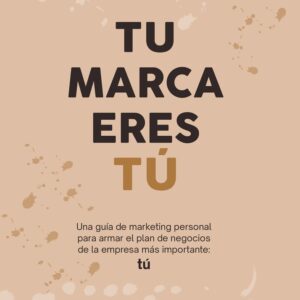 TU MARCA ERES TU