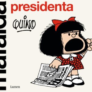 MAFALDA PRESIDENTA