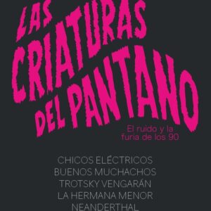 CRIATURAS DEL PANTANO