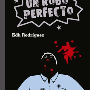 UN ROBO PERFECTO