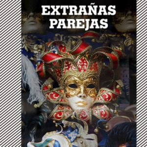 EXTRAÑAS PAREJAS