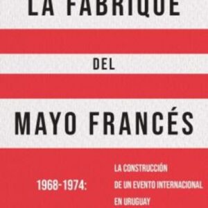 LA FABRIQUE DEL MAYO FRANCÉS