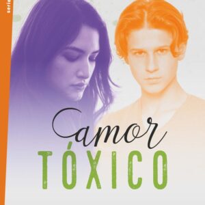 AMOR TOXICO