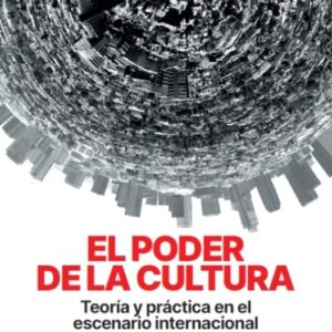 EL PODER DE LA CULTURA