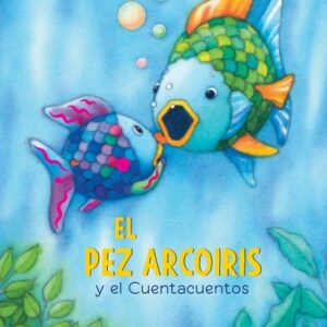 EL PEZ ARCOIRIS y el Cuentacuentos