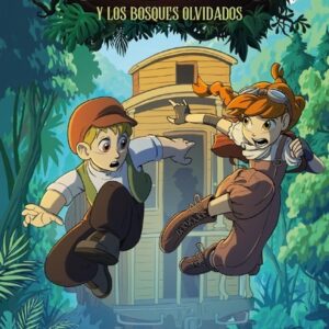 FELICIA Y LOS BOSQUES OLVIDADOS