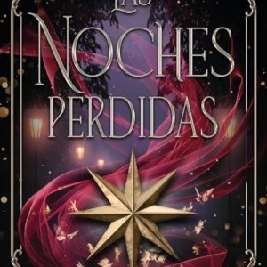 LAS NOCHES PERDIDAS