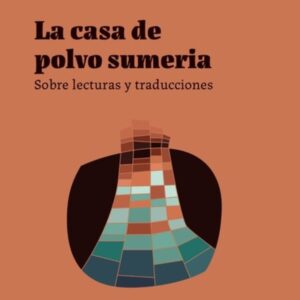 LA CAUSA DE POLVO SUMERIA