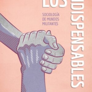 LOS INDISPENSABLES