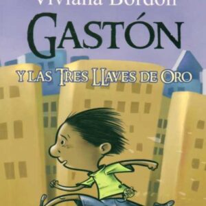 GASTON Y LAS TRES LLAVES DE ORO