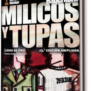 MILICOS Y TUPAS